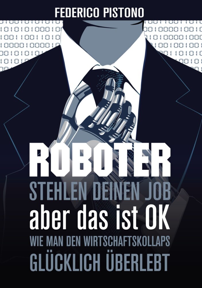 Roboter stehlen deinen Job, aber das ist OK: main product photo