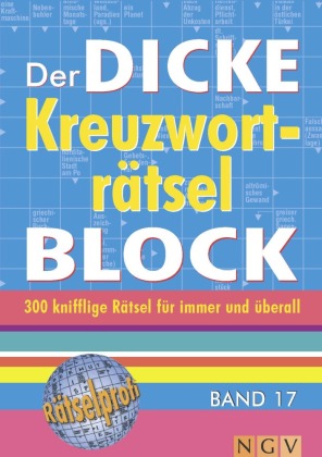 Der dicke Kreuzworträtsel-Block. Bd.17