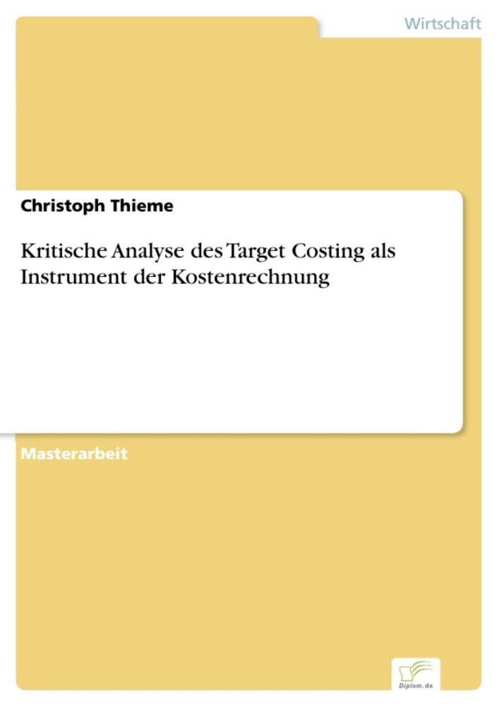 Kritische Analyse des Target Costing als Instrument der Kostenrechnung main product photo