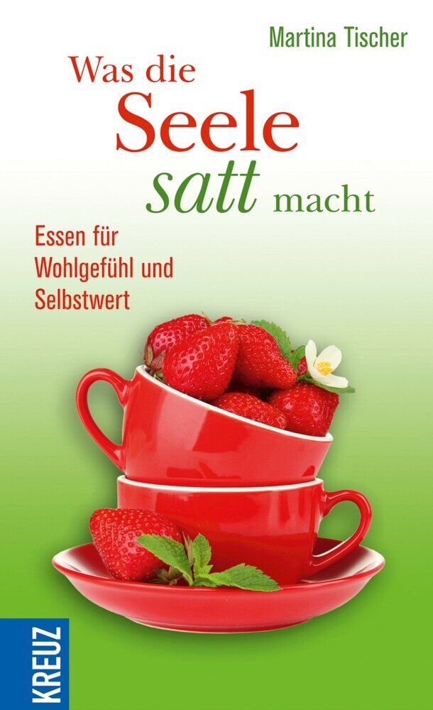 Was die Seele satt macht main product photo