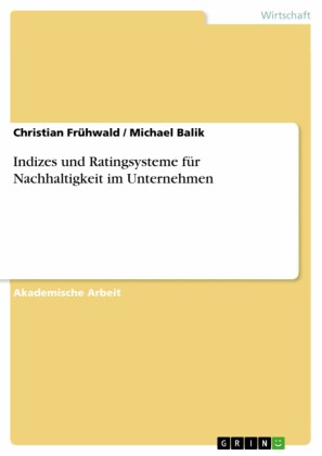 Indizes und Ratingsysteme für Nachhaltigkeit im Unternehmen