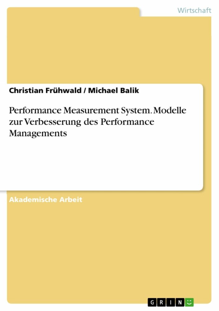 Performance Measurement System. Modelle zur Verbesserung des Performance Managements main product photo
