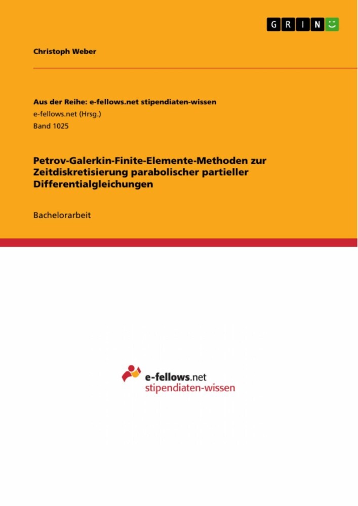 Petrov-Galerkin-Finite-Elemente-Methoden zur Zeitdiskretisierung parabolischer partieller Differentialgleichungen main product photo