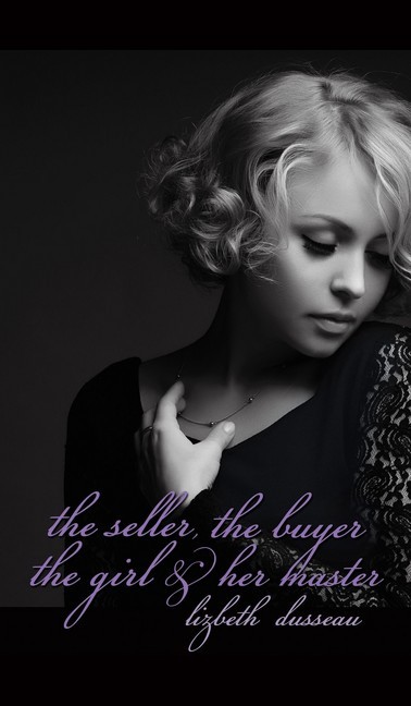 The Seller, The Buyer, The Girl & Her Master main product photo