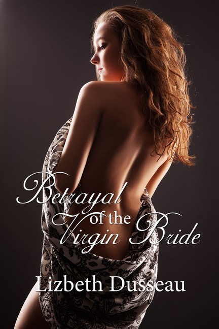 Betrayal of the Virgin Bride main product photo