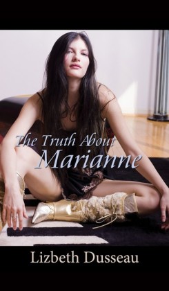 The Truth About Marianne