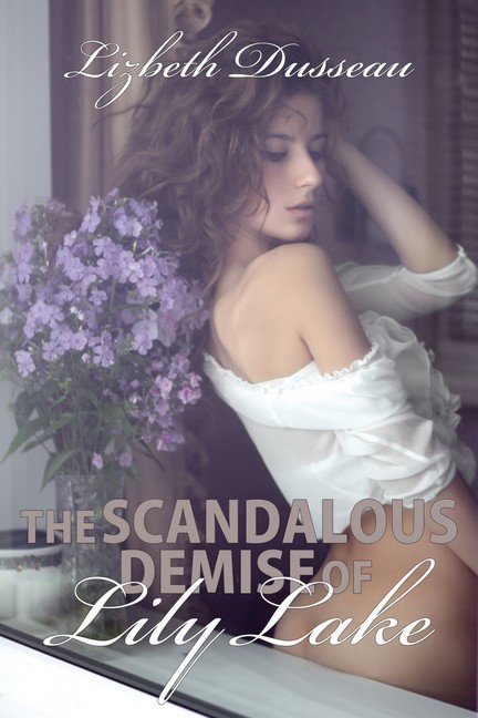 The Scandalous Demise of Lily Lake main product photo