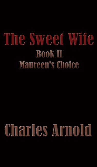 The Sweet Wife, Book II: Maureen's Choice main product photo