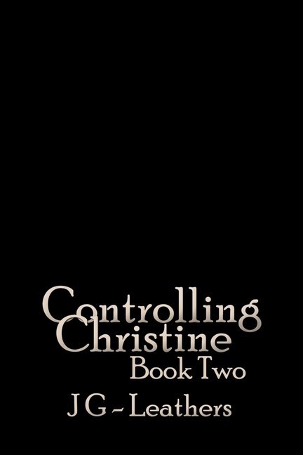 Controlling Christine, Book Two main product photo
