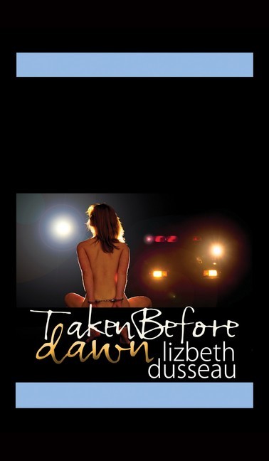 Taken Before Dawn main product photo