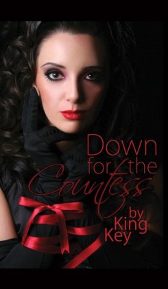 Down For The Countess, A Femdom Novel