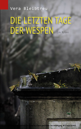 Die letzten Tage der Wespen