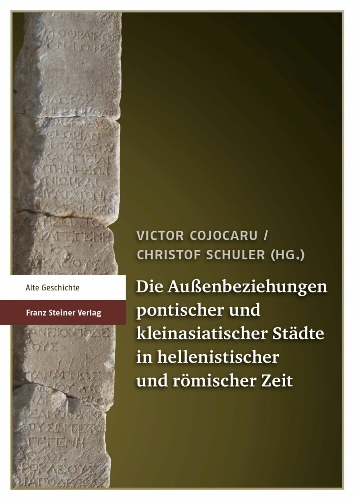 Die Außenbeziehungen pontischer und kleinasiatischer Städte in hellenistischer und römischer Zeit main product photo