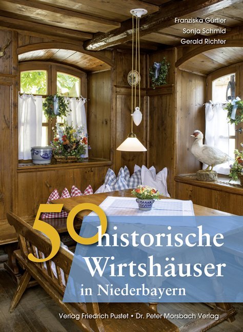 50 historische Wirtshäuser in Niederbayern main product photo