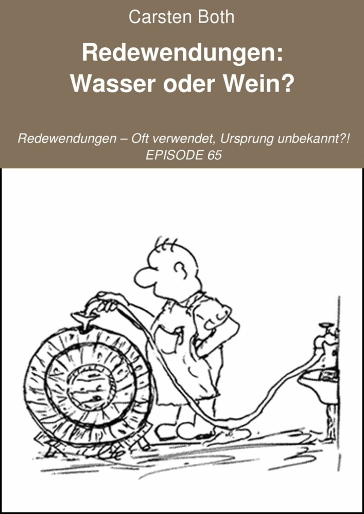Redewendungen: Wasser oder Wein? main product photo