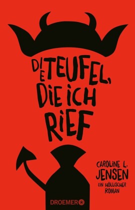 Die Teufel, die ich rief
