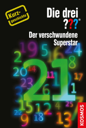 Die drei ??? Der verschwundene Superstar (drei Fragezeichen)