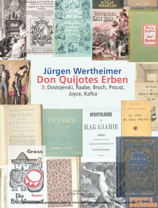 Don Quijotes Erben - Die Kunst des europäischen Romans