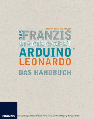 Das Franzis Starterpaket Arduino Leonardo