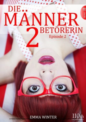 Die Männerbetörerin #2. Bd.2