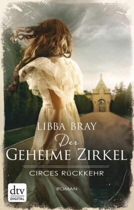 Der geheime Zirkel II Circes Rückkehr