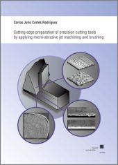 Cutting edge preparation of precision cutting tools by applying micro-abrasive jet machining and brushing
