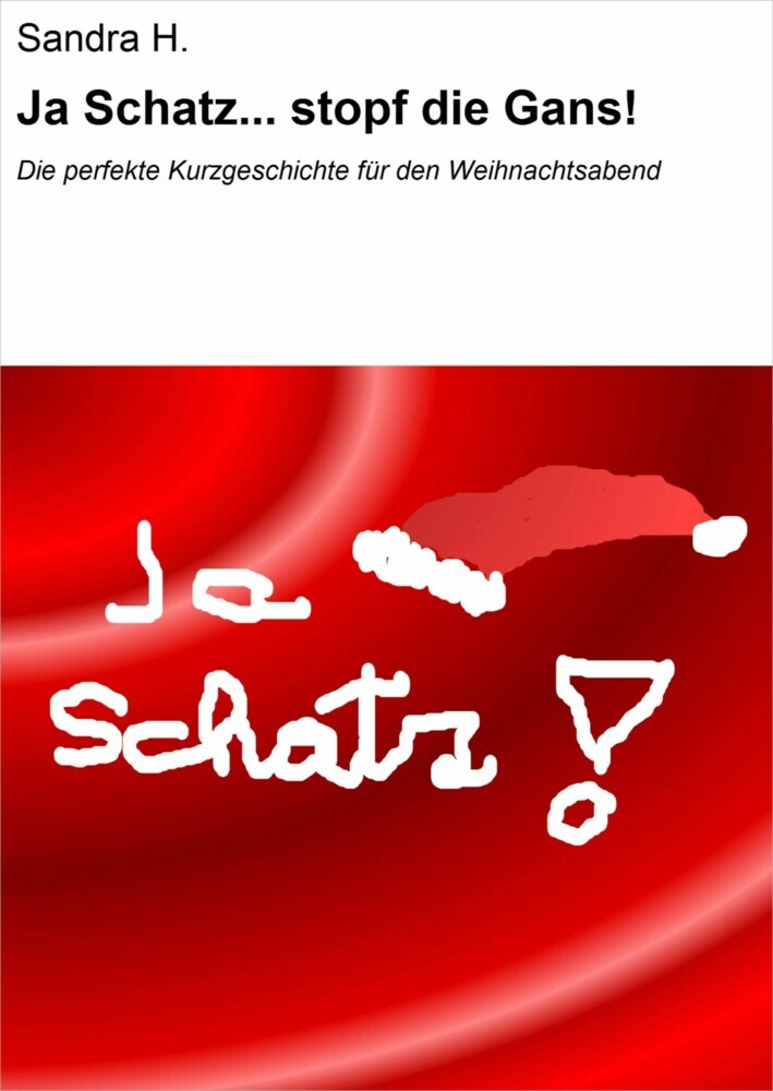 Ja Schatz... stopf die Gans! main product photo