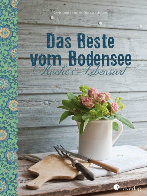 Bodensee Kochbuch Das Beste vom Bodensee - Küche und Lebensart main product photo