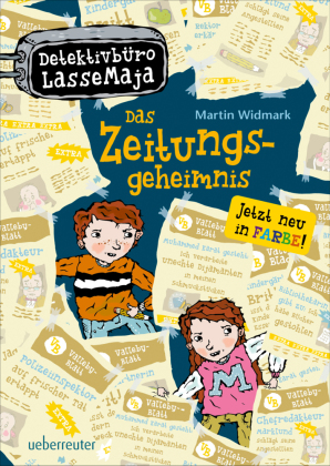 Detektivbüro LasseMaja - Das Zeitungsgeheimnis (Detektivbüro LasseMaja, Bd. 7)