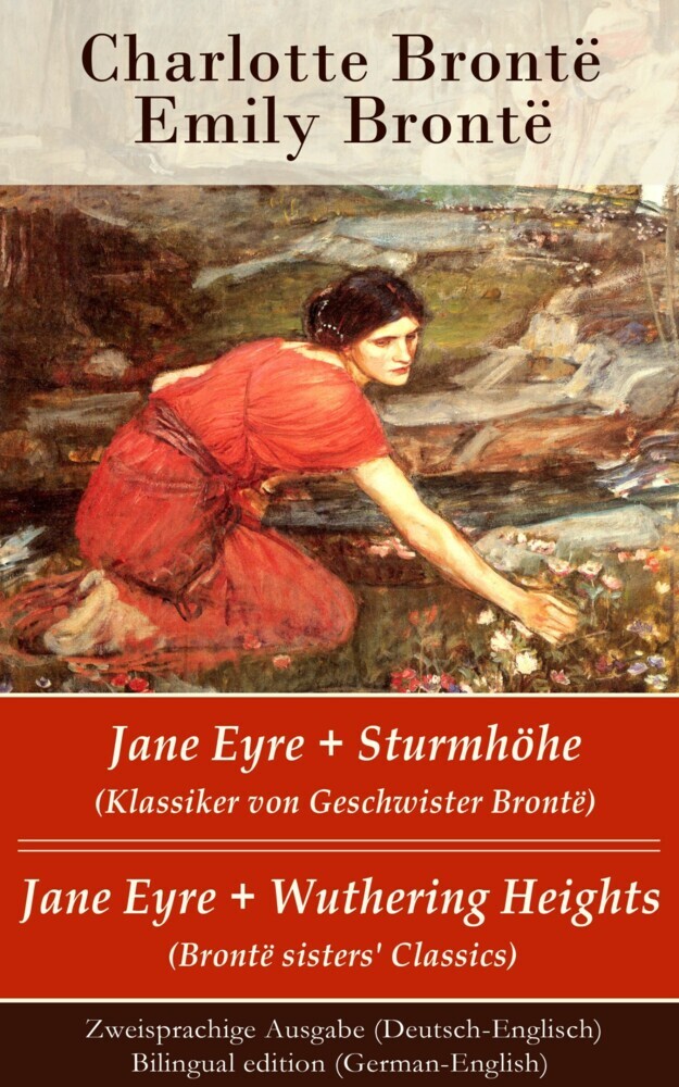 Jane Eyre + Sturmhöhe (Klassiker von Geschwister Brontë) / Jane Eyre + Wuthering Heights (Brontë sisters' Classics) - Zweisprachige Ausgabe (Deutsch-Englisch) / Bilingual edition (German-English) main product photo