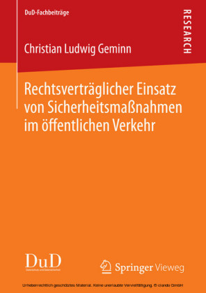 Rechtsverträglicher Einsatz von Sicherheitsmaßnahmen im öffentlichen Verkehr