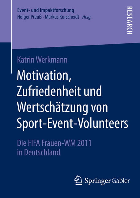 Motivation, Zufriedenheit und Wertschätzung von Sport-Event-Volunteers main product photo