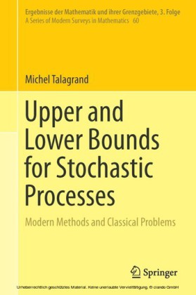 Upper and Lower Bounds for Stochastic Processes