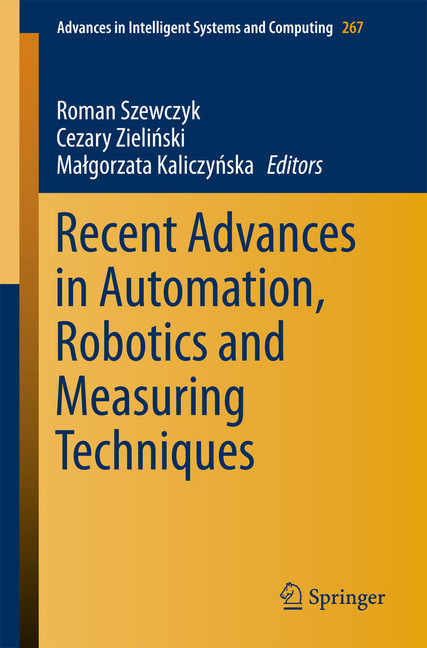 Recent Advances in Automation, Robotics and Measuring Techniques main product photo