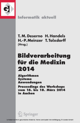 Bildverarbeitung für die Medizin 2014