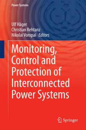 Monitoring, Control and Protection of Interconnected Power Systems