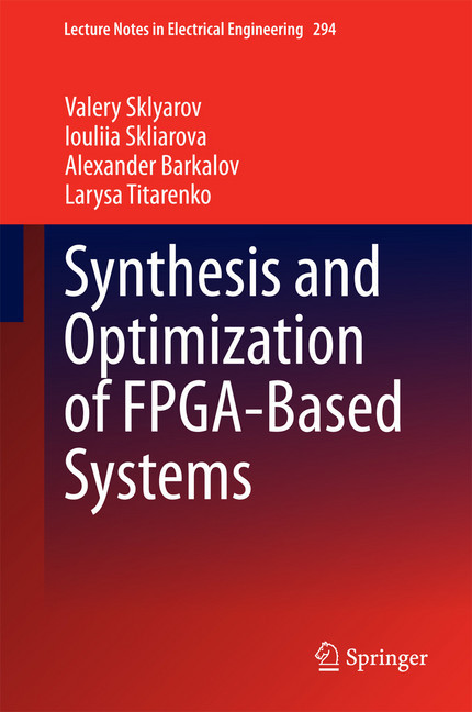 Synthesis and Optimization of FPGA-Based Systems main product photo