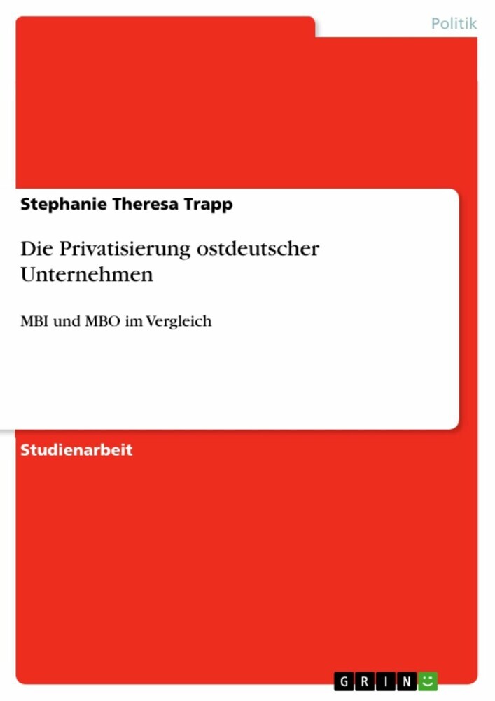 Die Privatisierung ostdeutscher Unternehmen main product photo