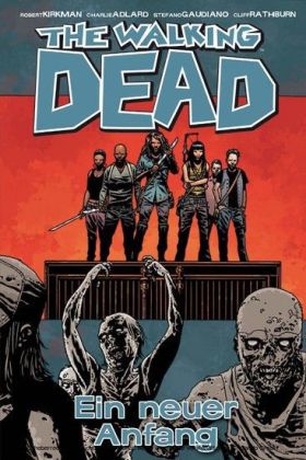 The Walking Dead 22: Ein neuer Anfang