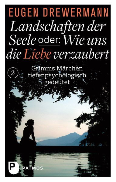 Landschaften der Seele oder: Wie uns die Liebe verzaubert main product photo