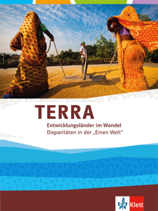 TERRA Entwicklungsländer im Wandel