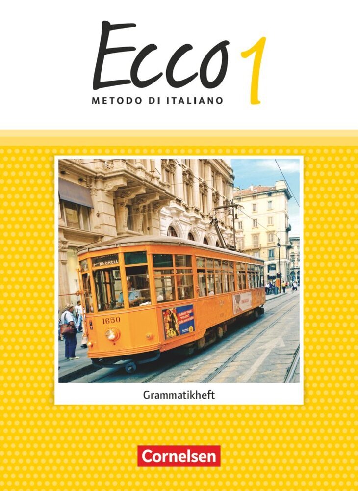 Ecco - Italienisch für Gymnasien - Italienisch als 3. Fremdsprache - Ausgabe 2015 - Band 1 main product photo