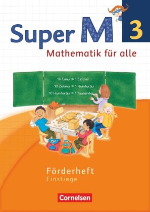 Super M - Mathematik für alle - Westliche Bundesländer - Neubearbeitung - 3. Schuljahr