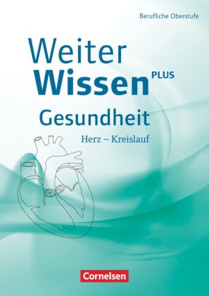 Weiterwissen - Gesundheit - Neubearbeitung