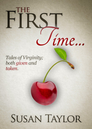 The First Time...