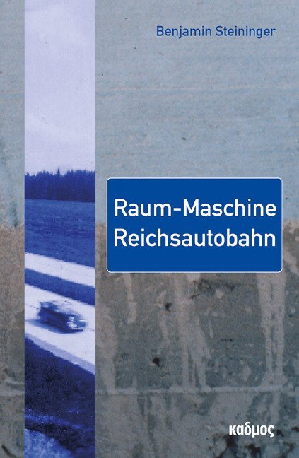 Raum-Maschine Reichsautobahn main product photo