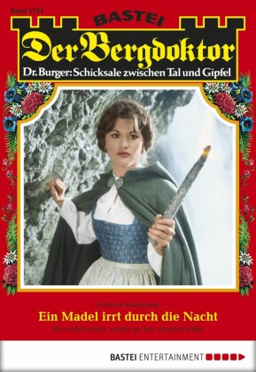Der Bergdoktor 1741