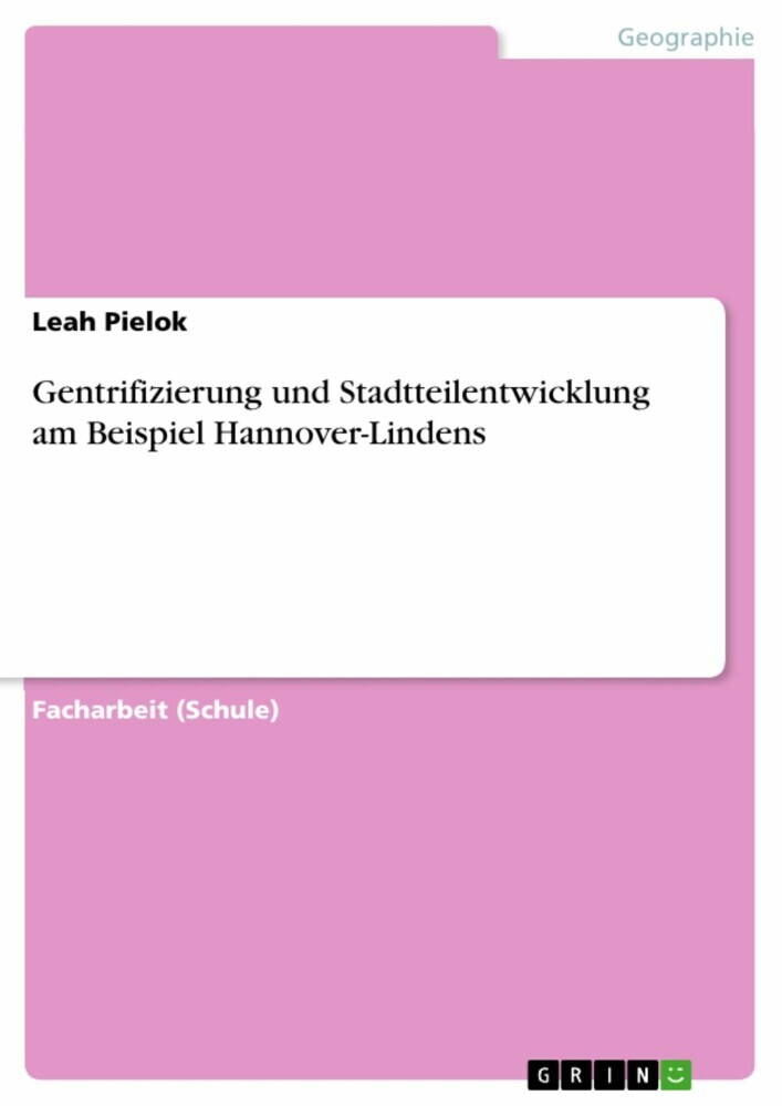 Gentrifizierung und Stadtteilentwicklung am Beispiel Hannover-Lindens main product photo