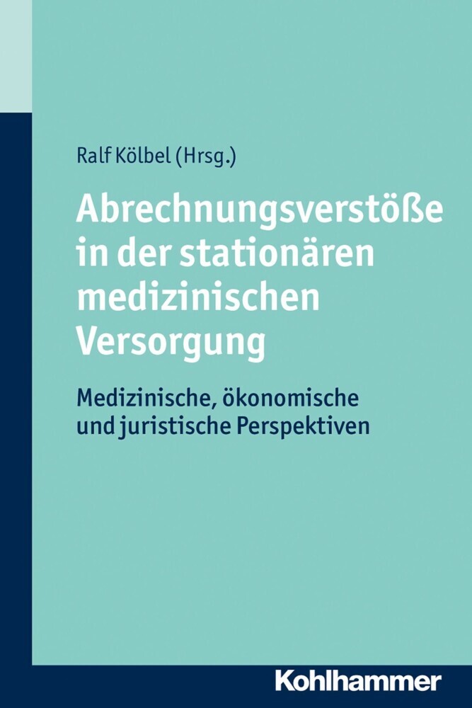 Abrechnungsverstöße in der stationären medizinischen Versorgung main product photo