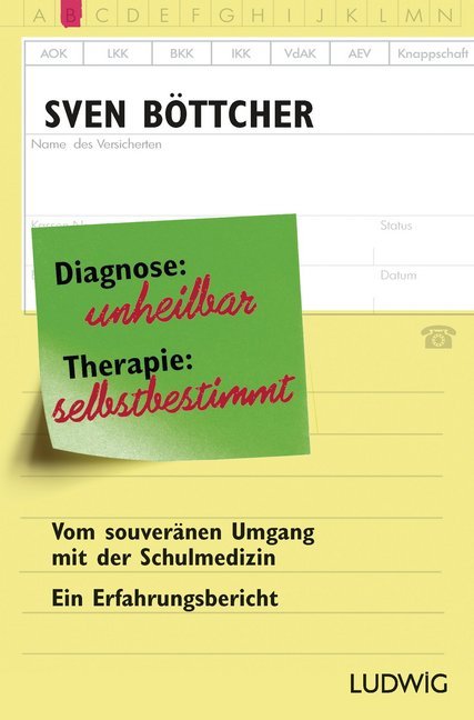 Diagnose: unheilbar. Therapie: selbstbestimmt main product photo